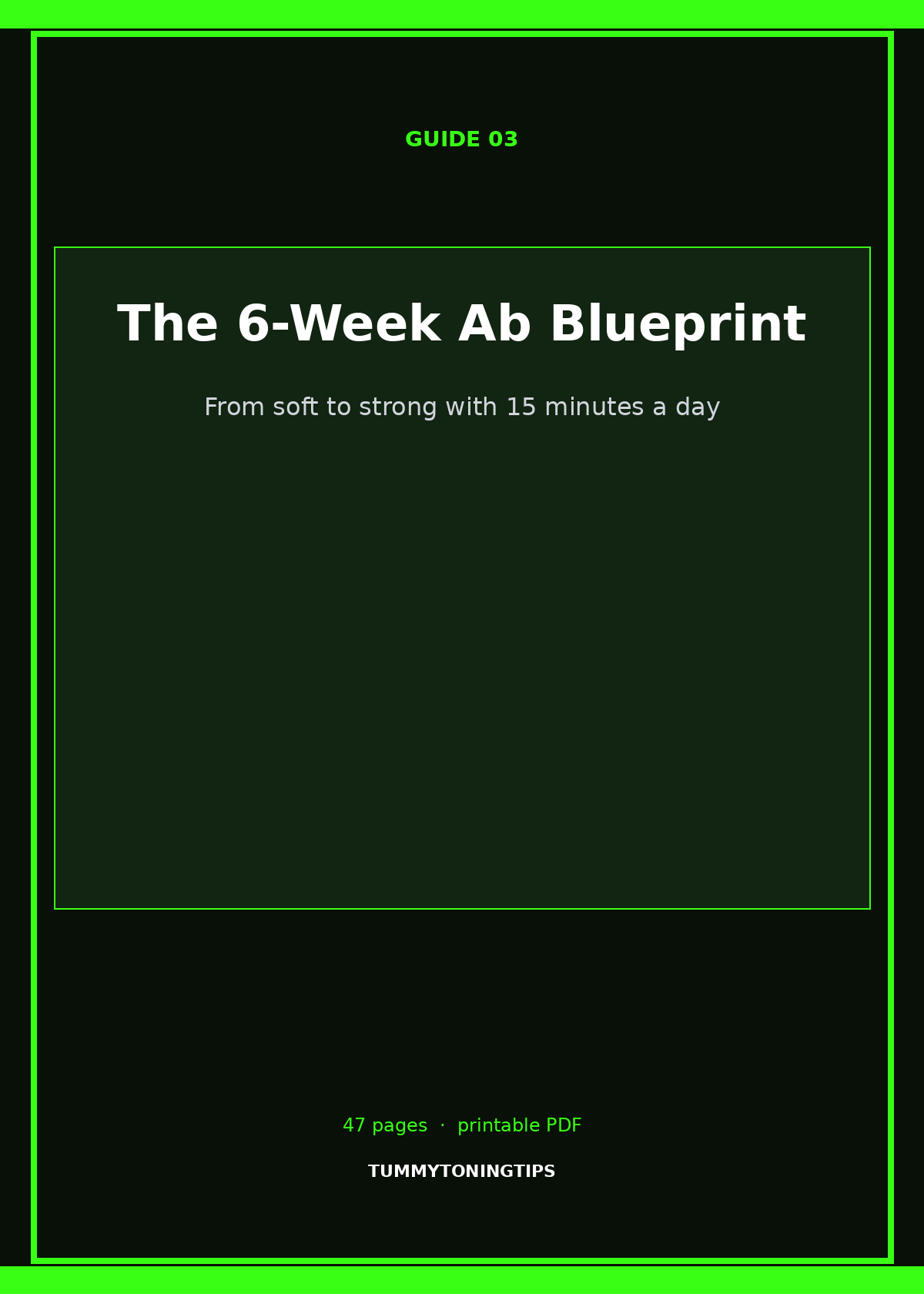 The 6-Week Ab Blueprint